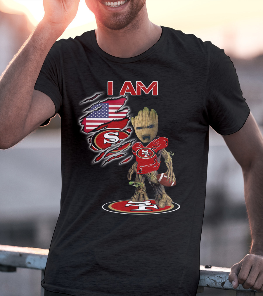 I Am Groot San Francisco 49ers American Football Fan T-Shirt