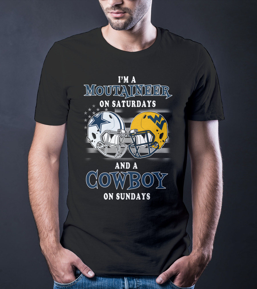 I'm A Mountaineer On Saturdays And A Cowboy On Sundays Football Helmets T-Shirt