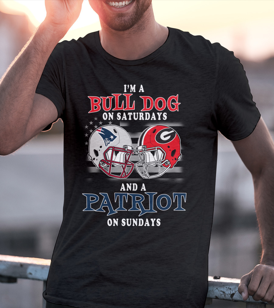 I'm A Bulldog On Saturdays And A Patriot On Sundays T-Shirt
