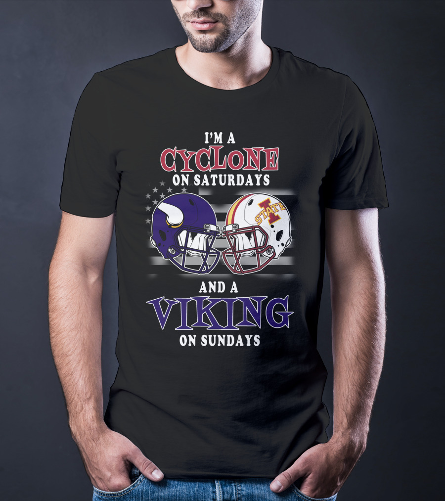 I'm A Cyclone On Saturdays And A Viking On Sundays T-Shirt