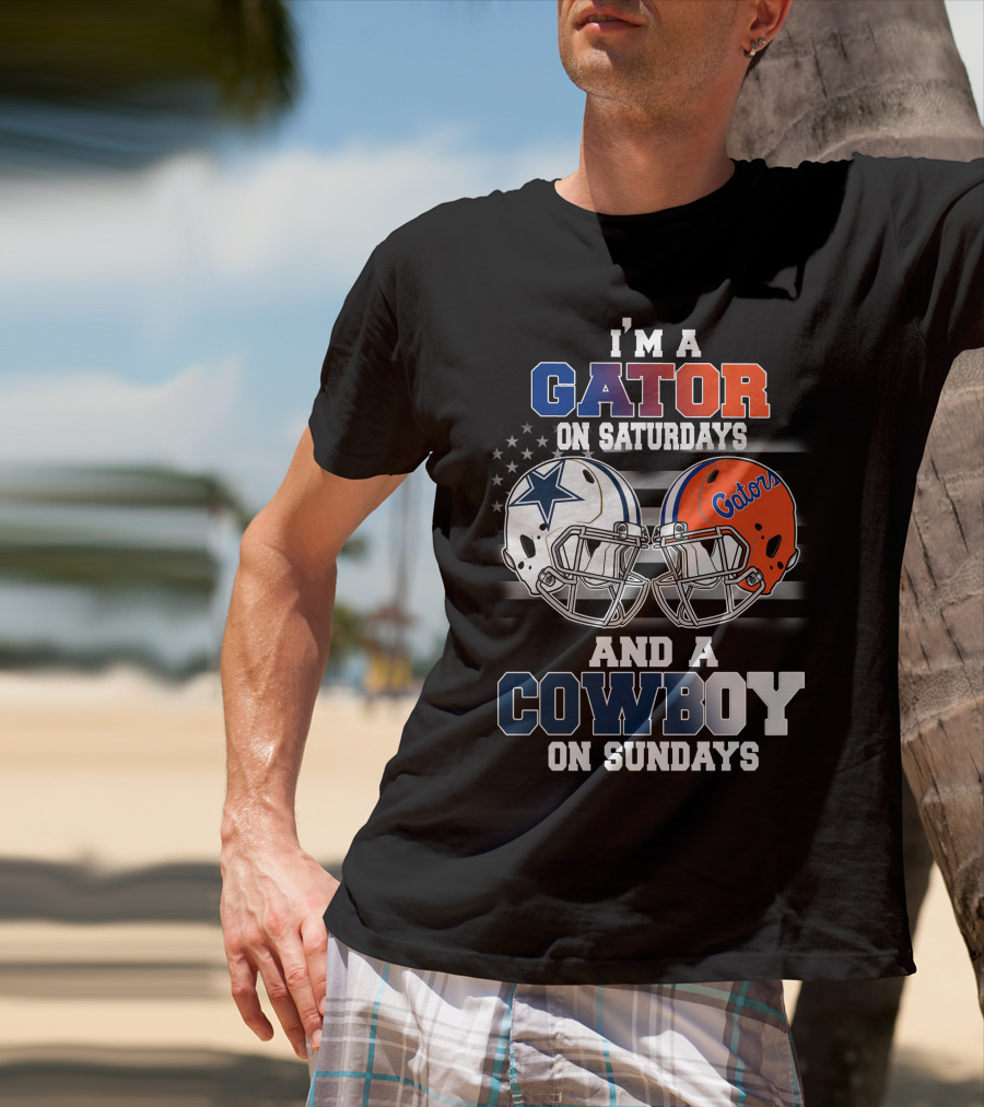 I'm A Gator On Saturdays And A Cowboy On Sundays T-Shirt