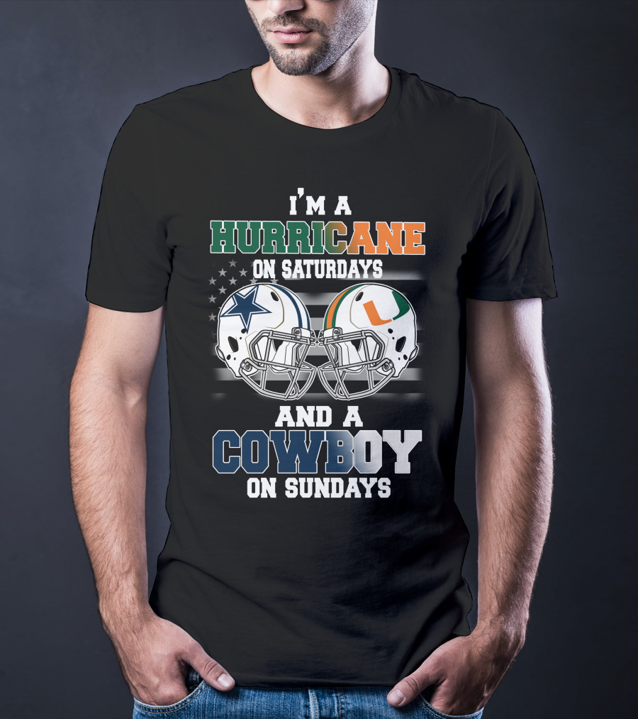 I'm A Hurricane On Saturdays And A Cowboy On Sundays T-Shirt