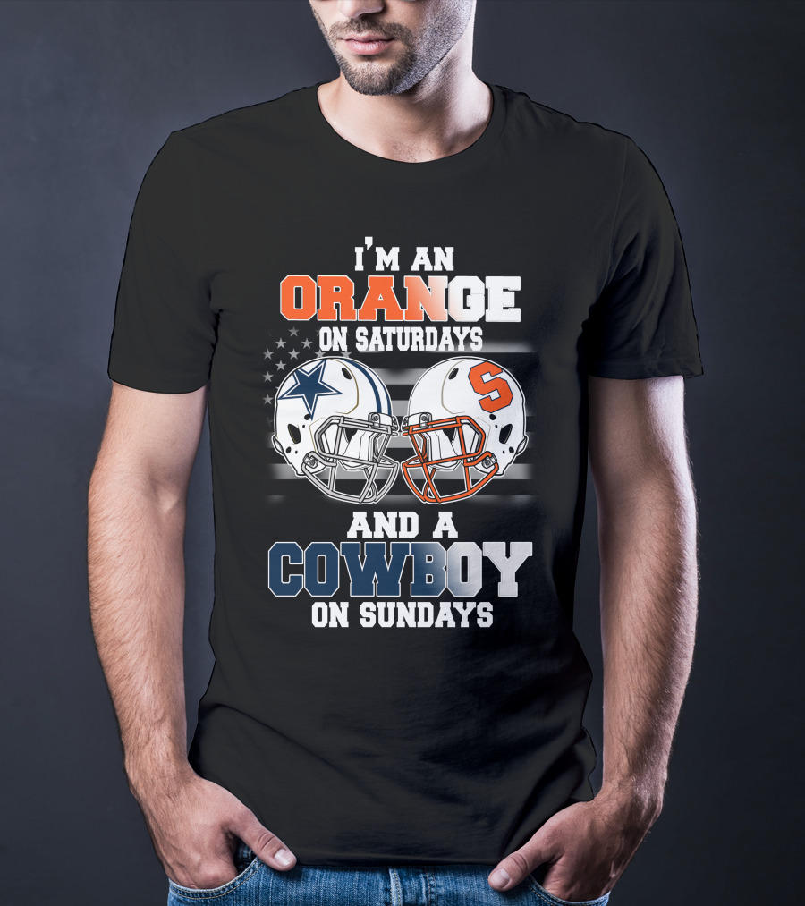 I'm An Orange On Saturdays And A Cowboy On Sundays T-Shirt