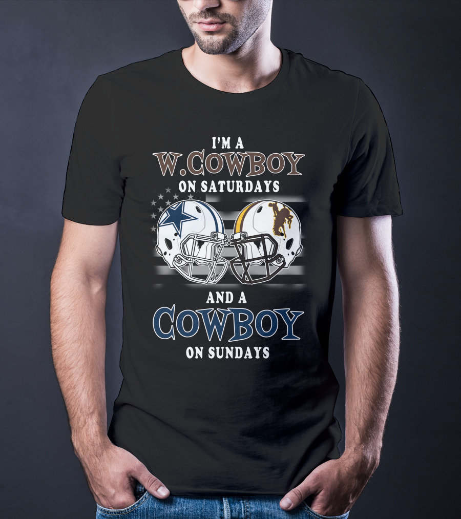 I'm A W. Cowboy On Saturdays And A Cowboy On Sundays T-Shirt