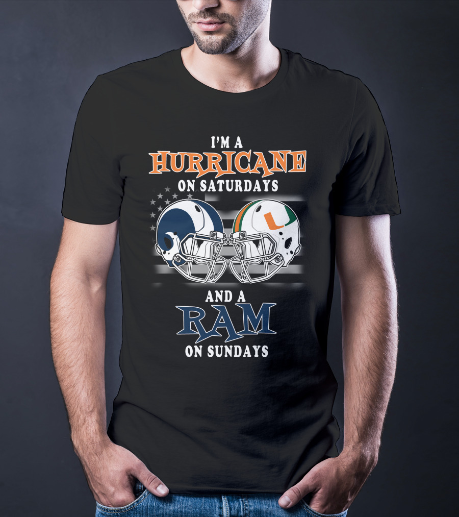 I'm A Hurricane On Saturdays And A Ram On Sundays T-Shirt