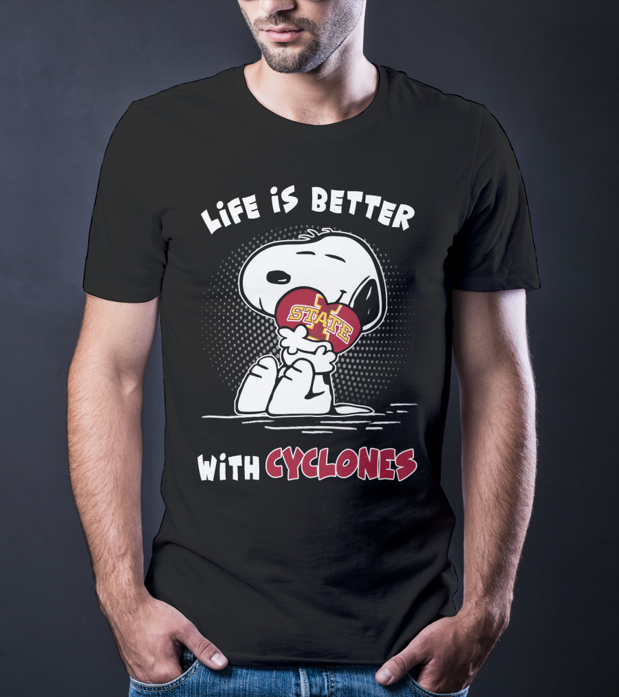 Life Is Better With Cyclones Isu State T-Shirt