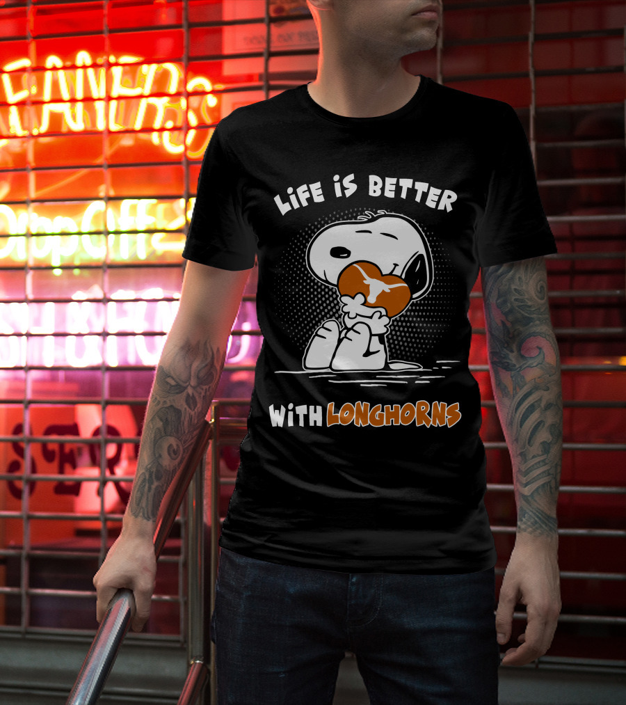 Life Is Better With Longhorns Snoopy Hugging Football T-Shirt