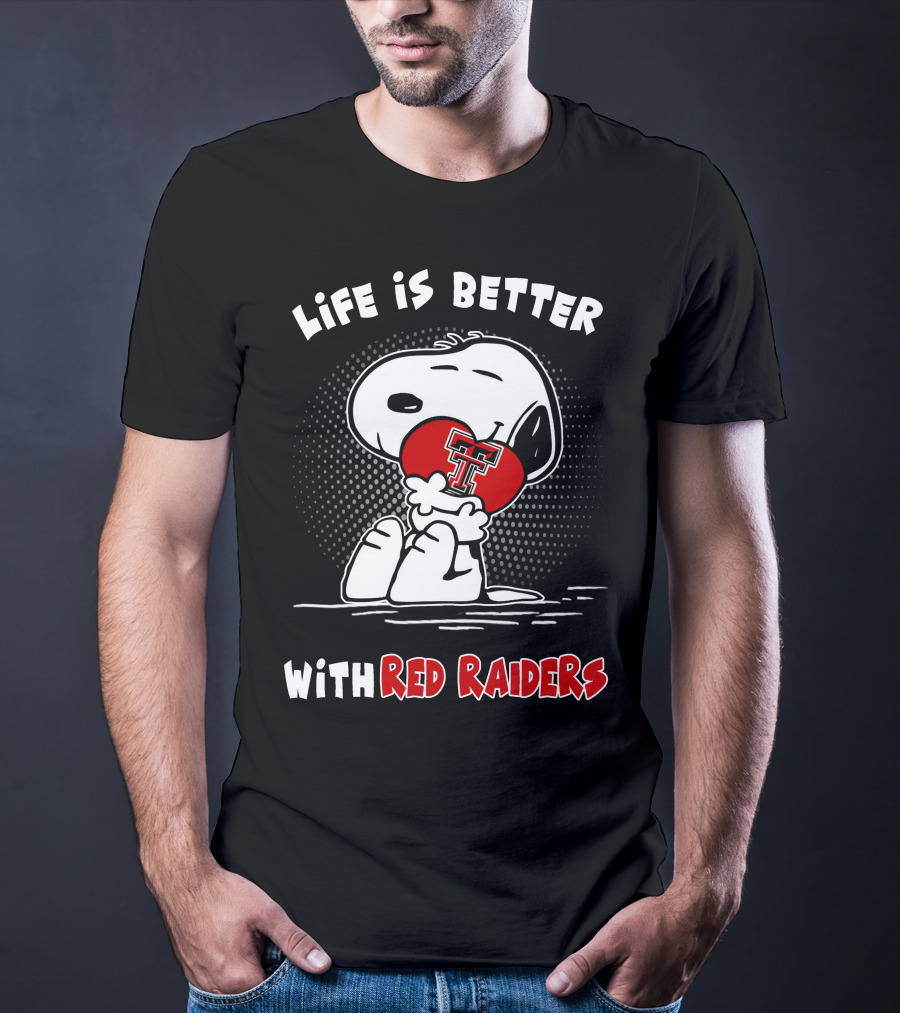 Life Is Better With Red Raiders Snoopy Hugging Texas Tech Heart T-Shirt