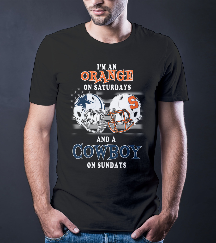 I'm An Orange On Saturdays And A Cowboy On Sundays T-Shirt