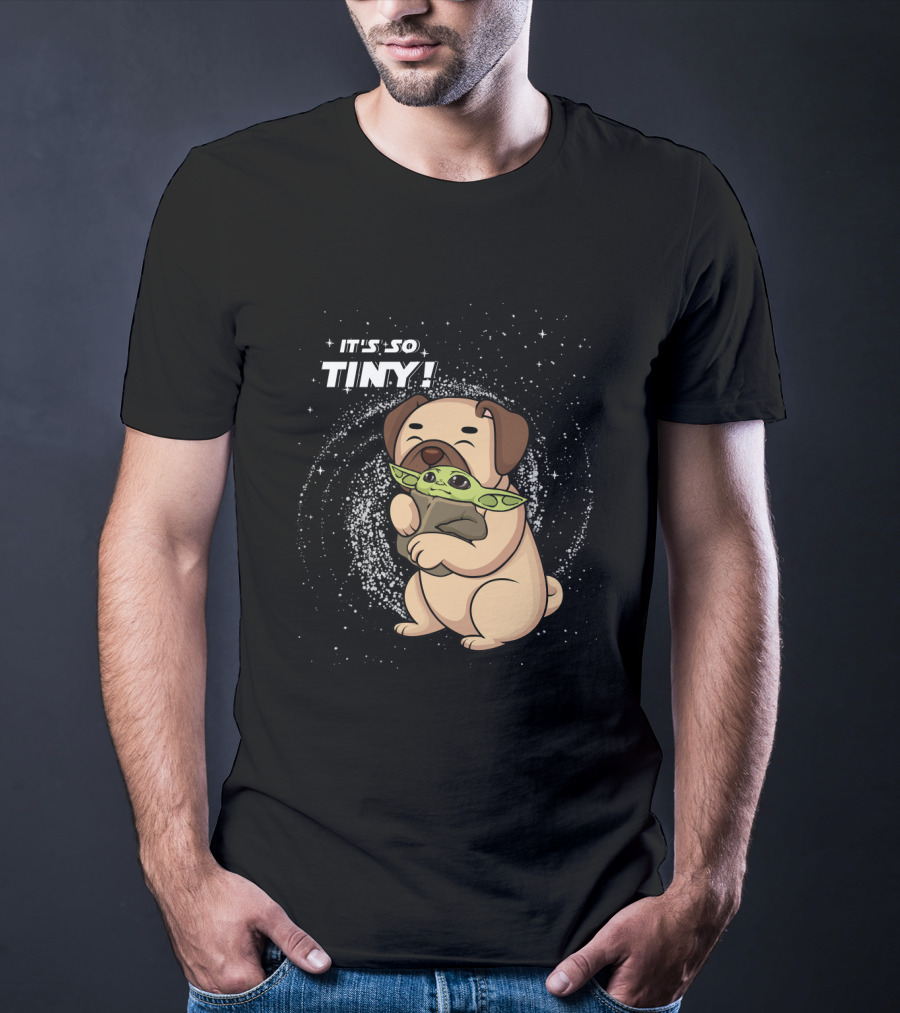 IT'S SO TINY Pug Baby Yoda Hugging T-Shirt