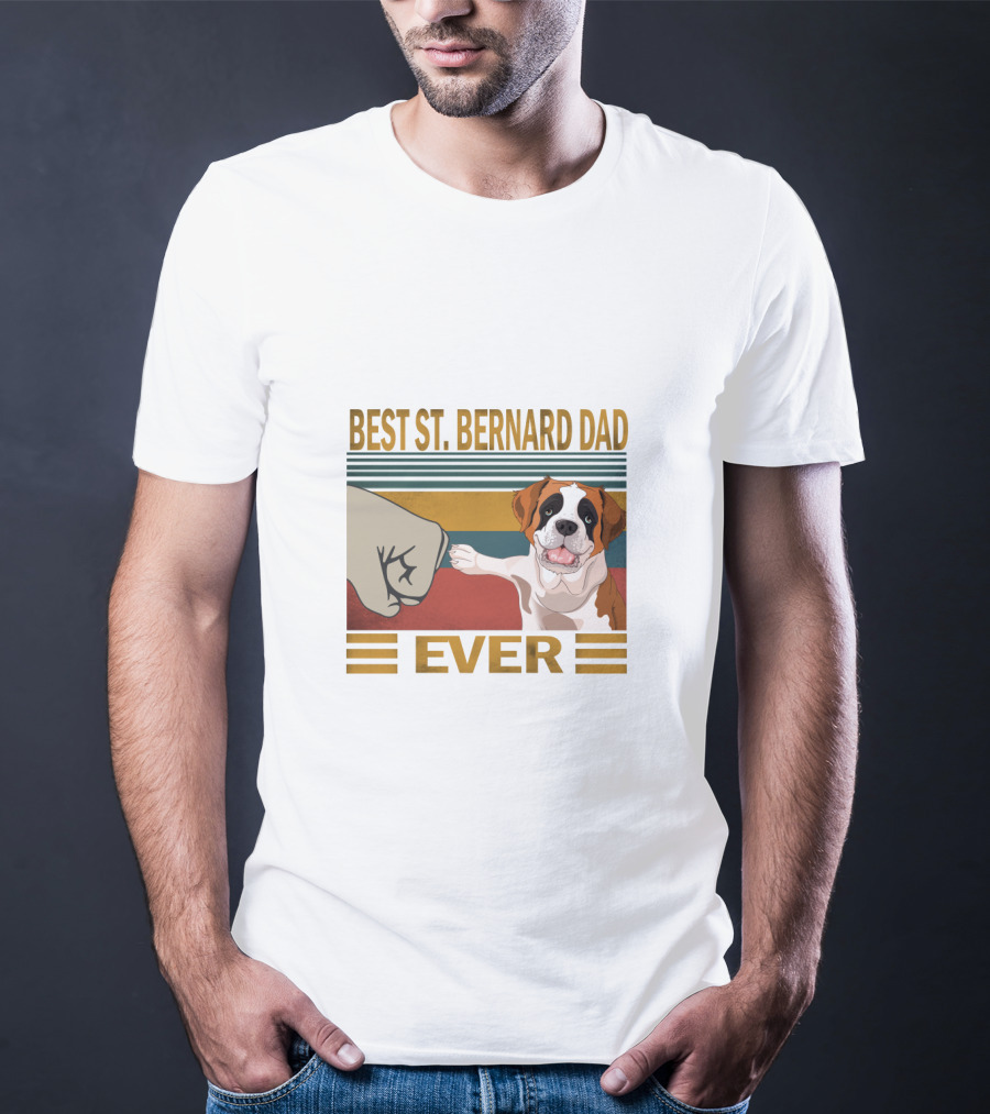Best St. Bernard Dad Ever T-Shirt