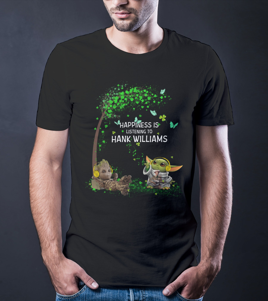 Happiness Is Listening To Hank Williams With Cute Groot And Baby Alien Character Under Tree T-Shirt
