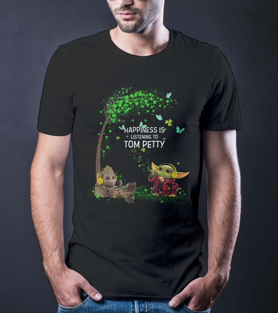 Happiness Is Listening To Tom Petty Baby Groot Baby Yoda T-Shirt