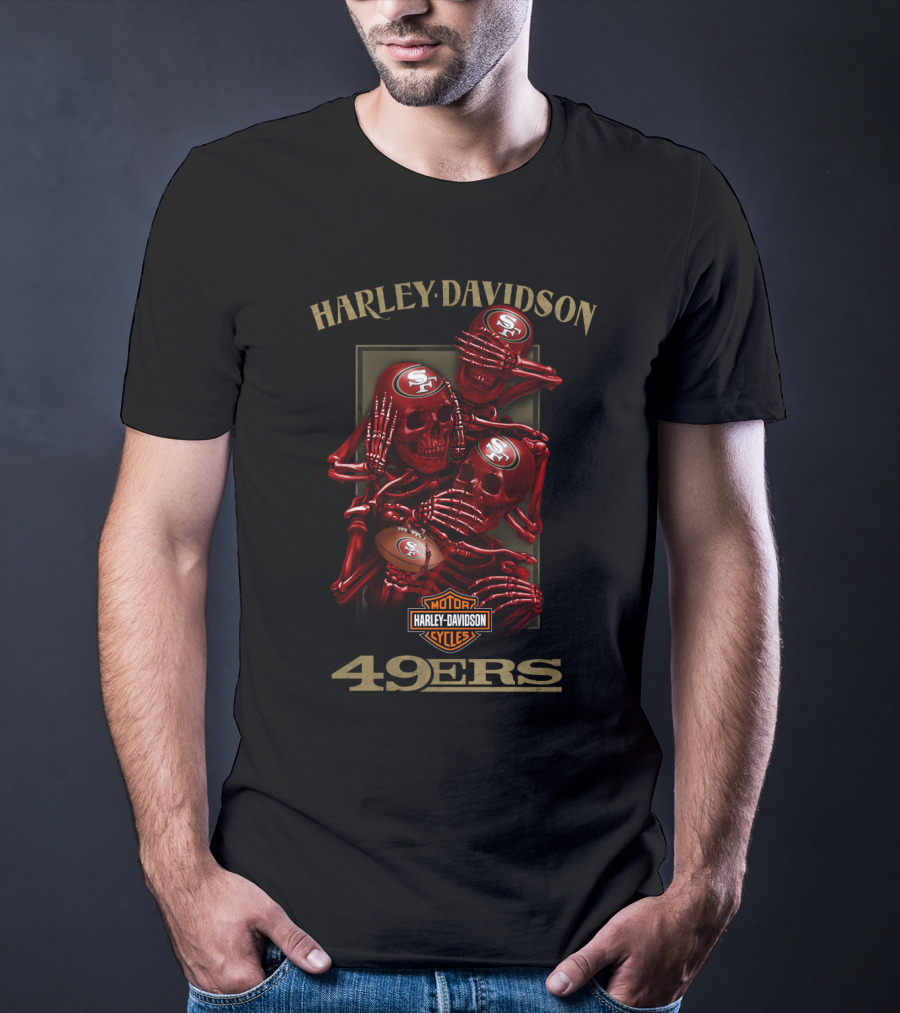 Harley Davidson Motor Cycles San Francisco 49ers Nfl Skeletons T-Shirt