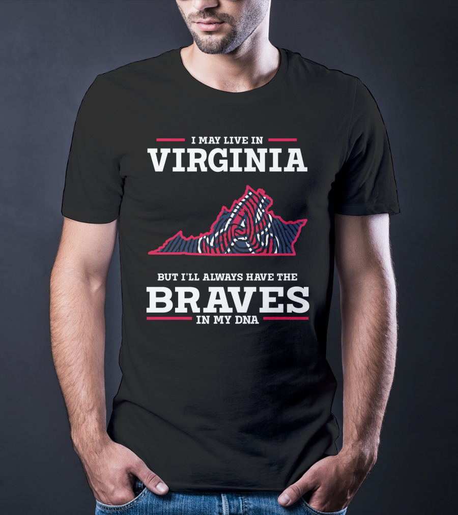 Virginia Braves IN My Dna T-Shirt