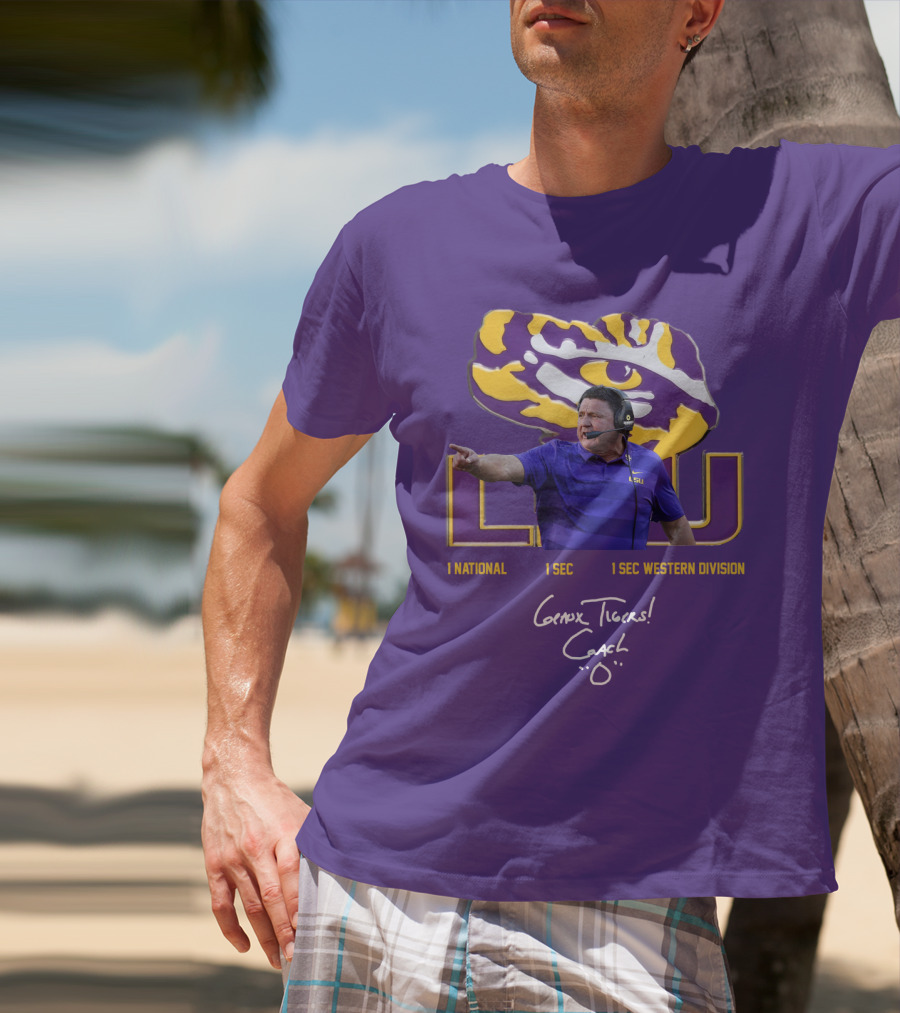 LSU Coach Ed Orgeron Geaux Tigers 1 National 1 SEC 1 SEC Western Division T-Shirt