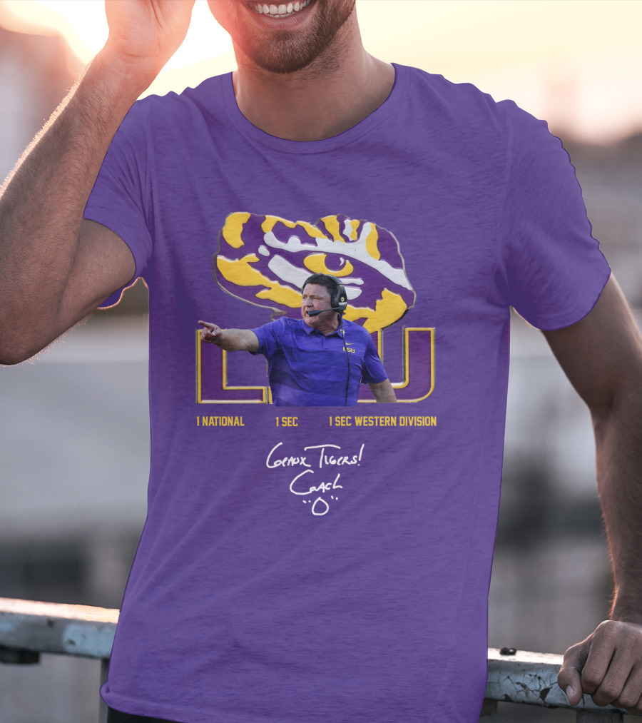 LSU Coach Ed Orgeron Geaux Tigers 1 National 1 SEC 1 SEC Western Division T-Shirt