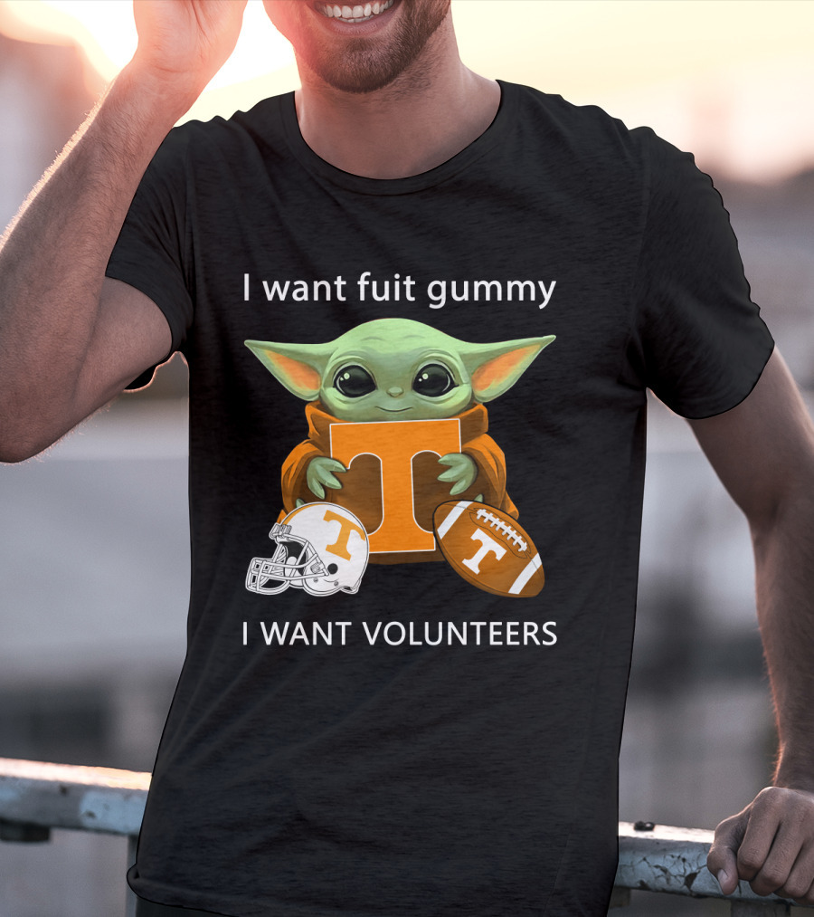 I Want Fuit Gummy T Volunteers Helmet Football Baby Yoda T-Shirt