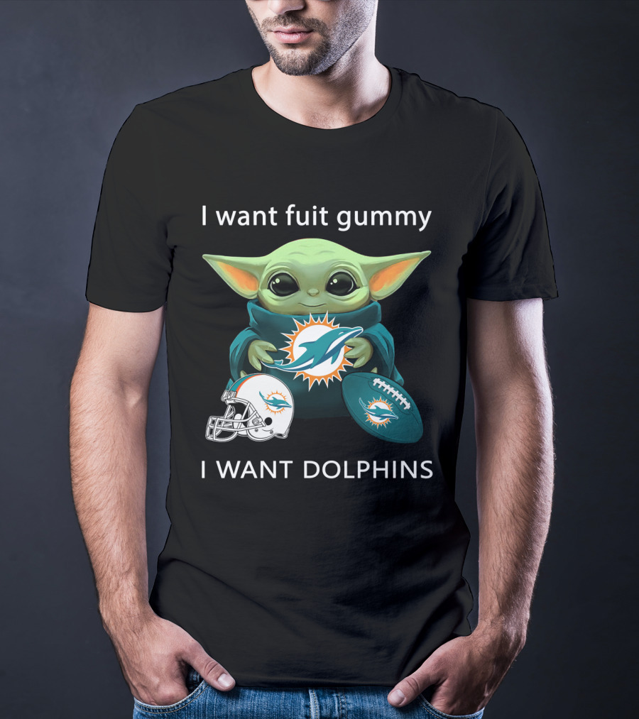 I Want Fuit Gummy I Want Dolphins Miami Football Fan Yoda T-Shirt
