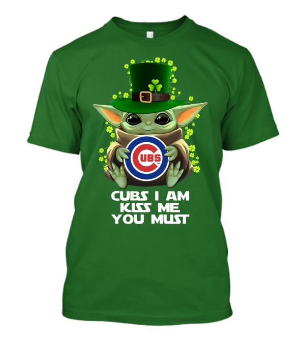 Cubs I Am Kiss Me You Must Mlb 44 Cc T-Shirt