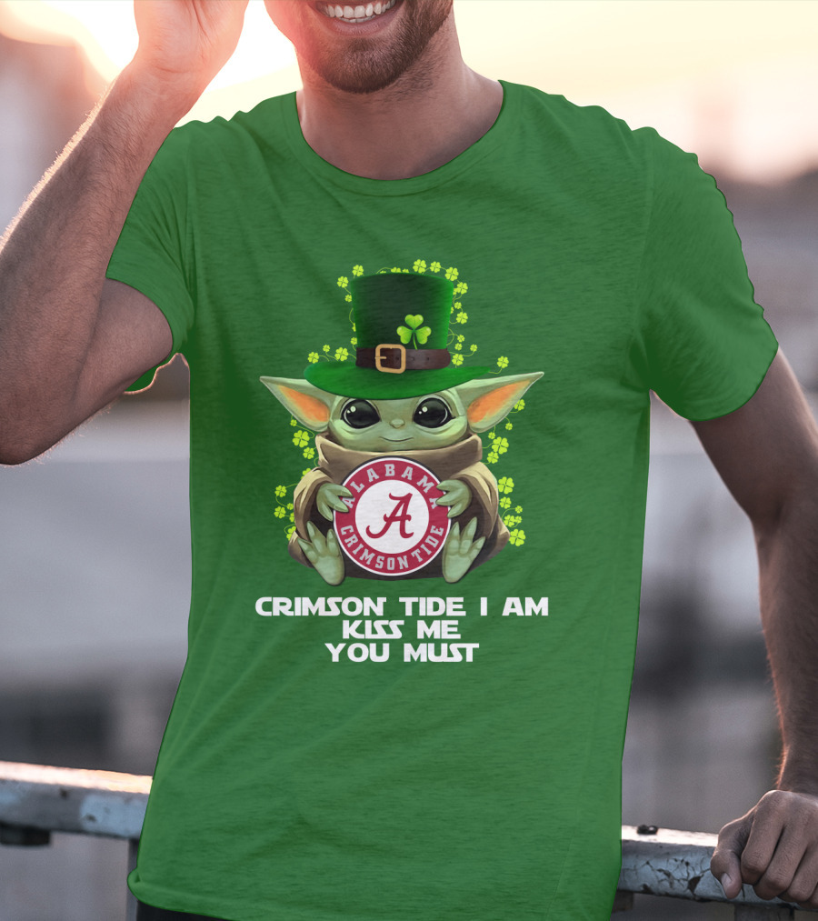 Crimson Tide I Am Kiss Me You Must Alabama T-Shirt