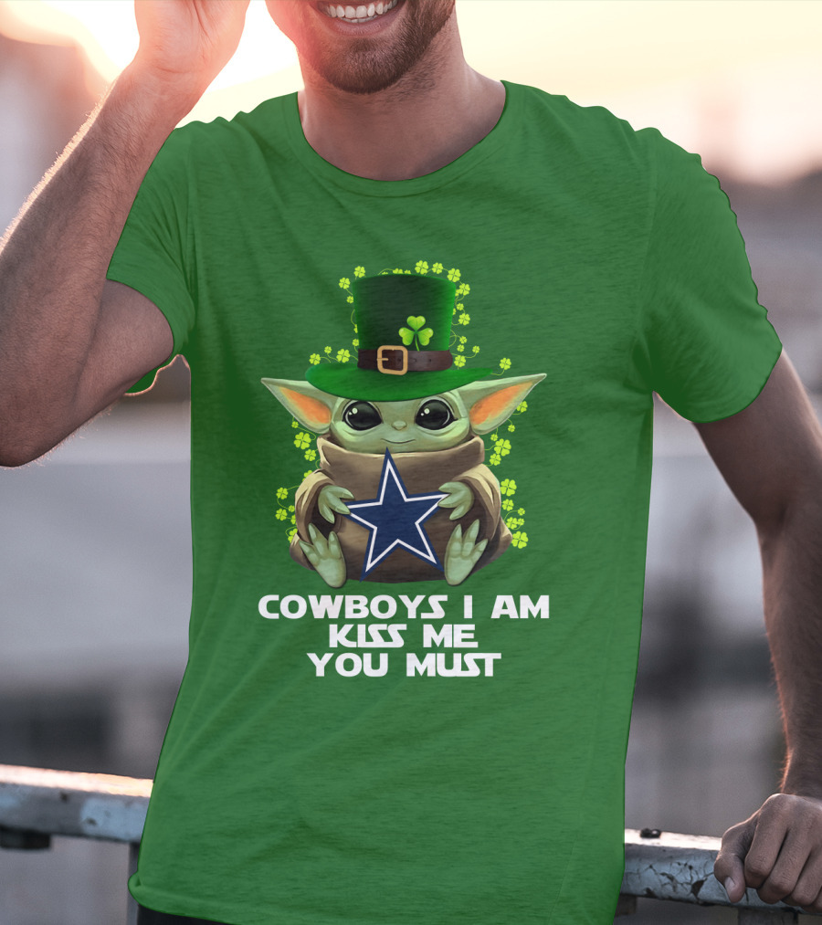 Cowboys I Am Kiss Me You Must Nfl Luck Charm Star Baby T-Shirt