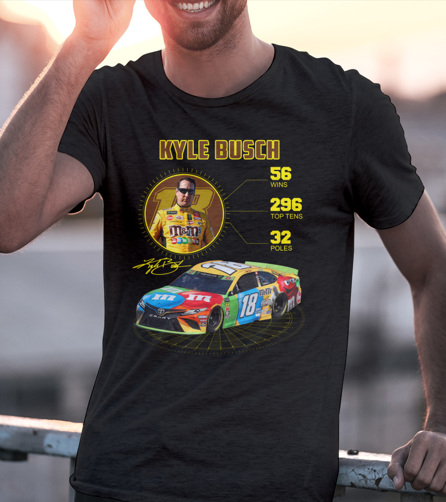 Kyle Busch M&M's 18 Toyota 56 Wins 296 Top Tens 32 Poles T-Shirt