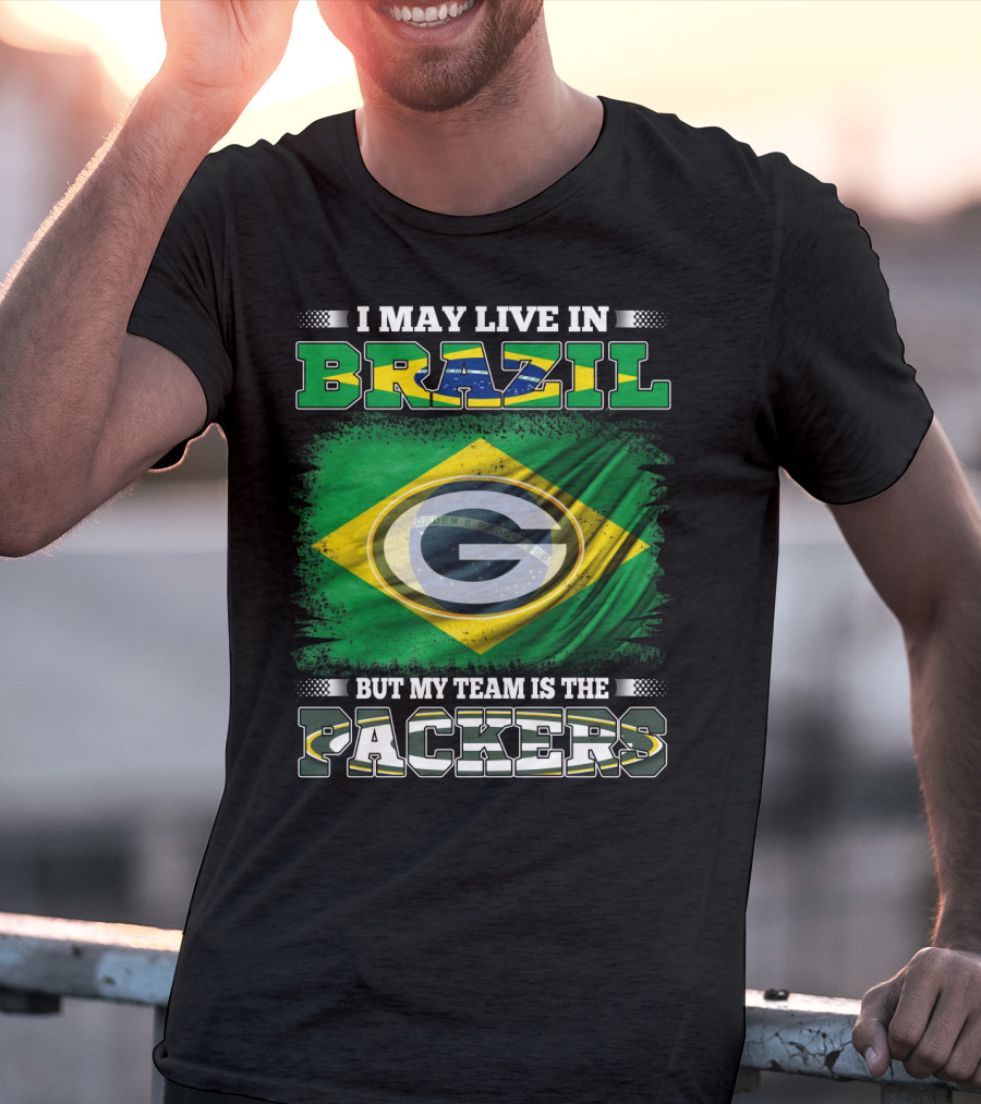 I May Live In Brazil But My Team Is The Packers Green Bay Influence T-Shirt