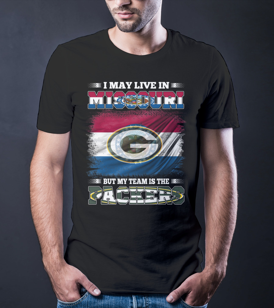 I May Live In Missouri But My Team Is The Packers With Green Bay Logo On Missouri State Flag T-Shirt