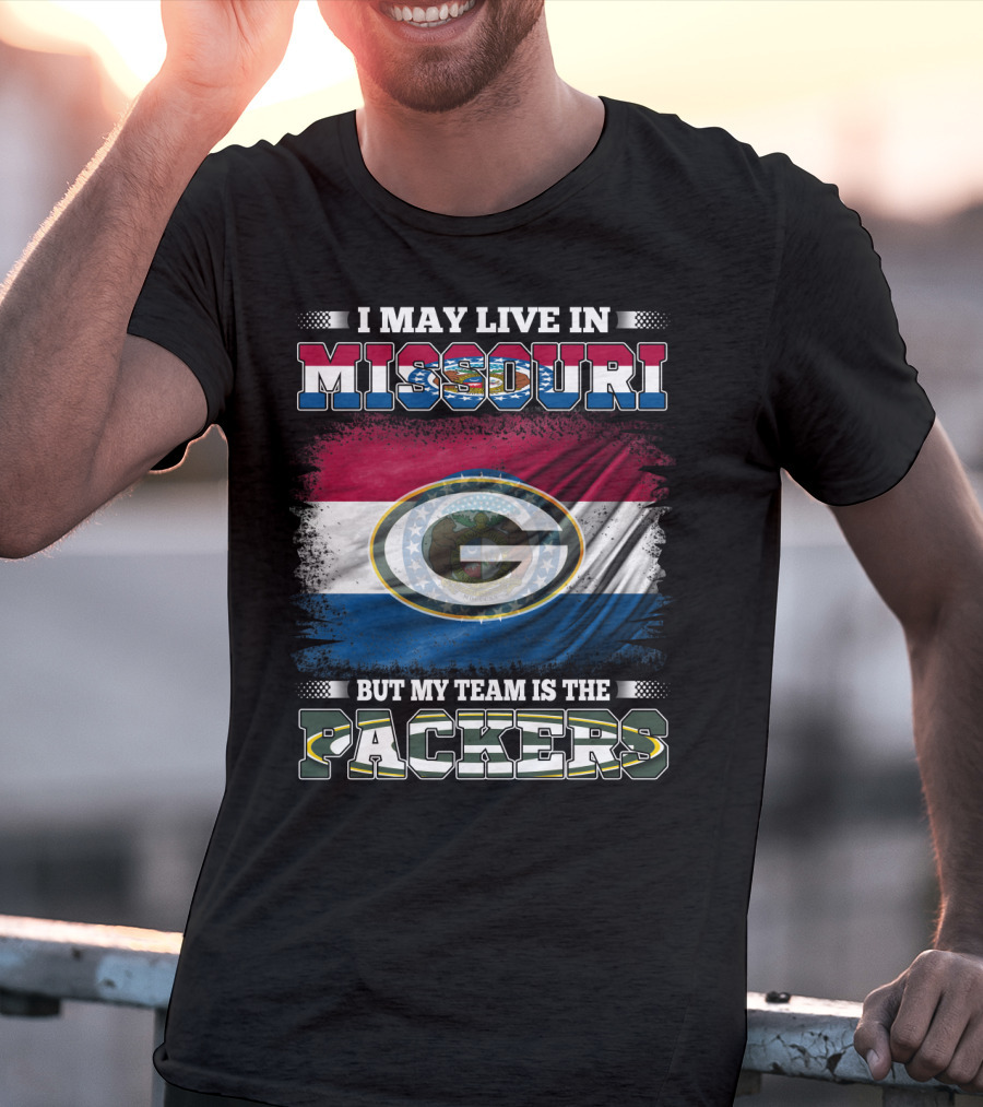 I May Live In Missouri But My Team Is The Packers With Green Bay Logo On Missouri State Flag T-Shirt