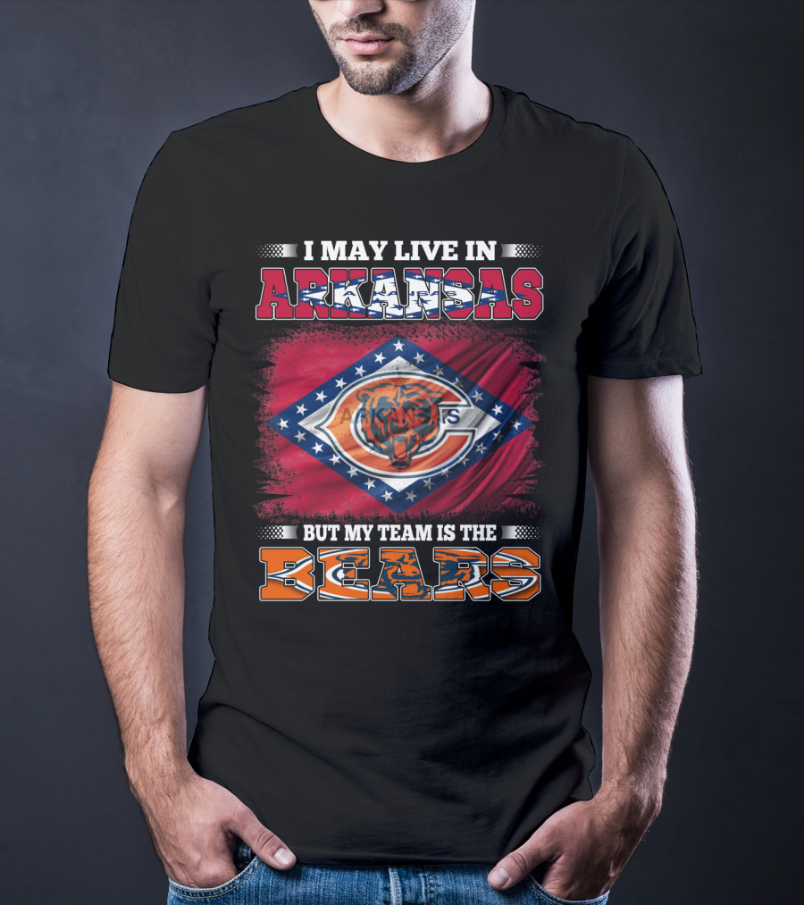I May Live In Arkansas But My Team Is The Bears Flag T-Shirt