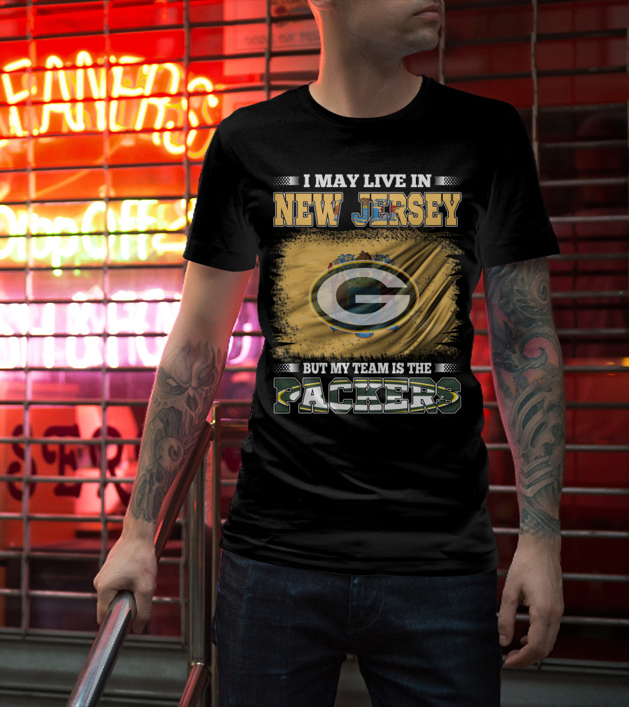I May Live In New Jersey But My Team Is The Packers Flag T-Shirt