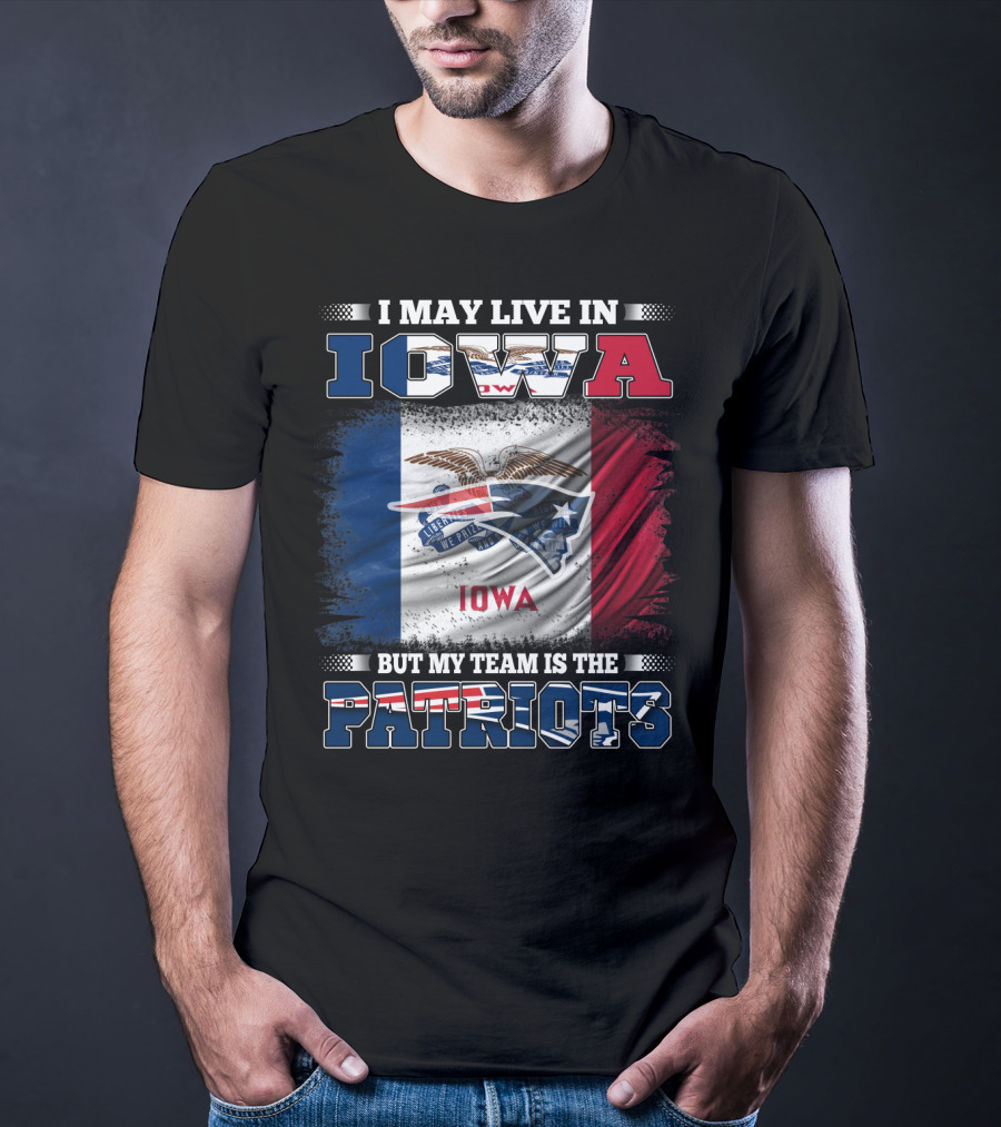 Iowa Residents Supporting The New England Patriots Flag T-Shirt