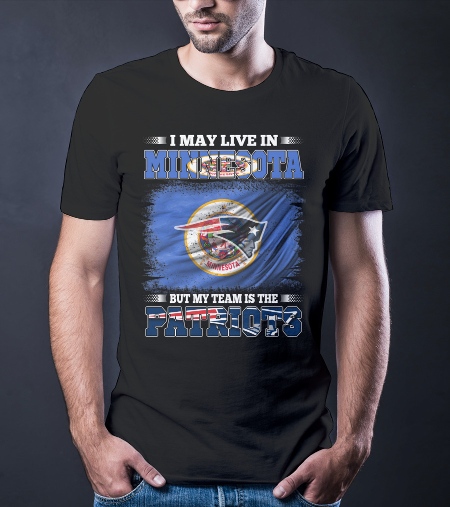 Minnesota Resident New England Patriots Team Loyalty T-Shirt