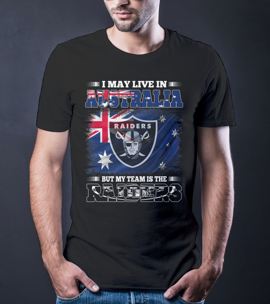 I May Live In Australia But My Team Is The Raiders Raiders Nfl Logo With Australian Flag T-Shirt