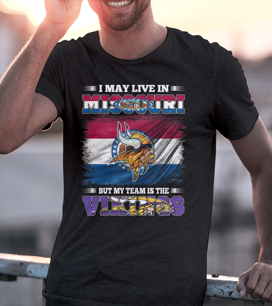 I May Live In Missouri But My Team Is The Vikings Missouri Flag Viking Helmet T-Shirt