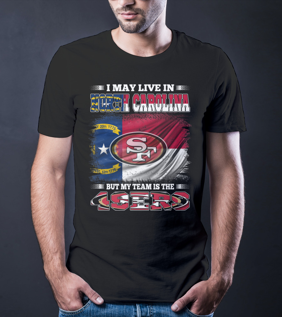 North Carolina Pride Meets 49ers Loyalty With State Flag And Team T-Shirt
