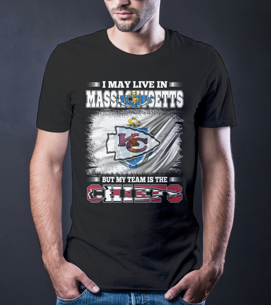 Massachusetts Resident Loyal To Kansas City Chiefs Football Team T-Shirt