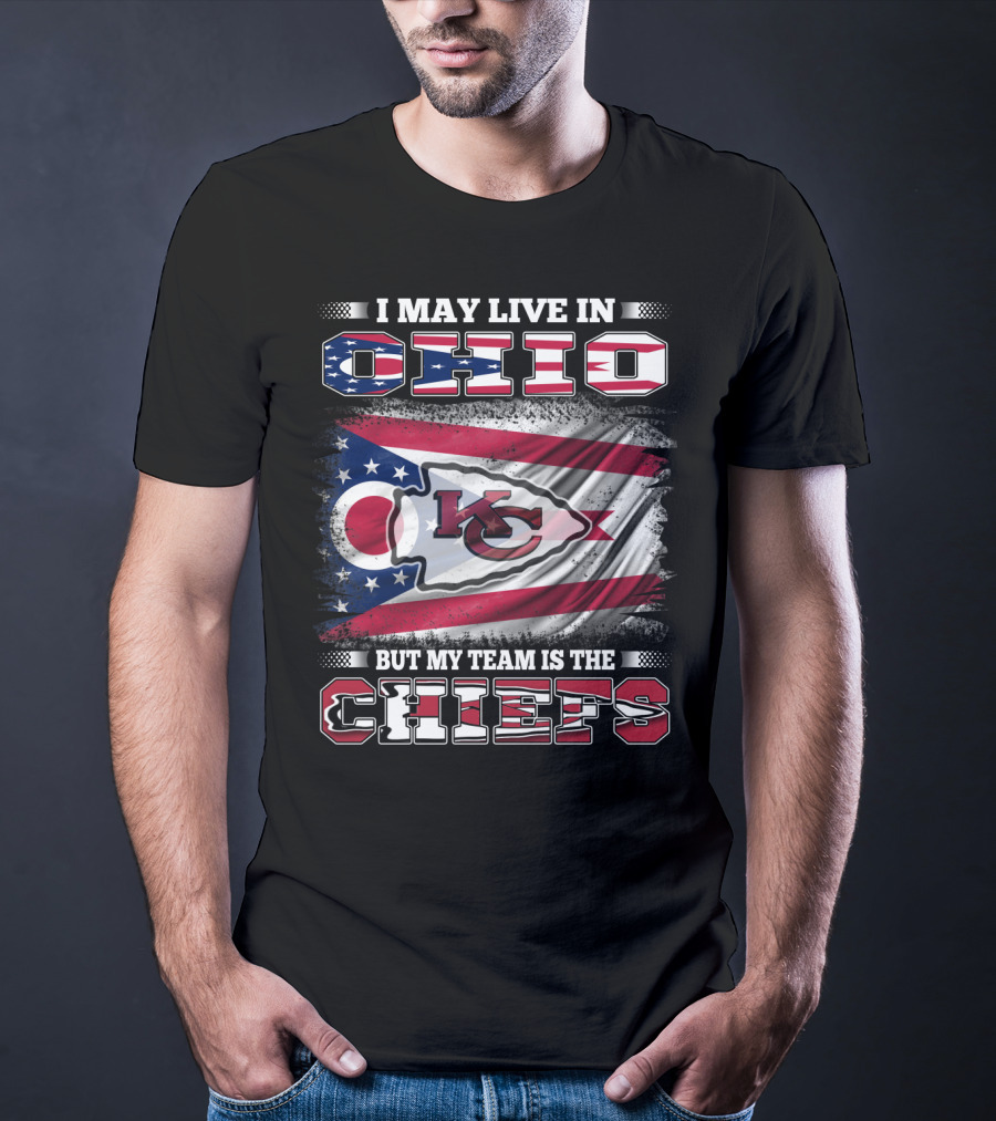 I May Live In Ohio But My Team Is The Chiefs KC Football Flag T-Shirt