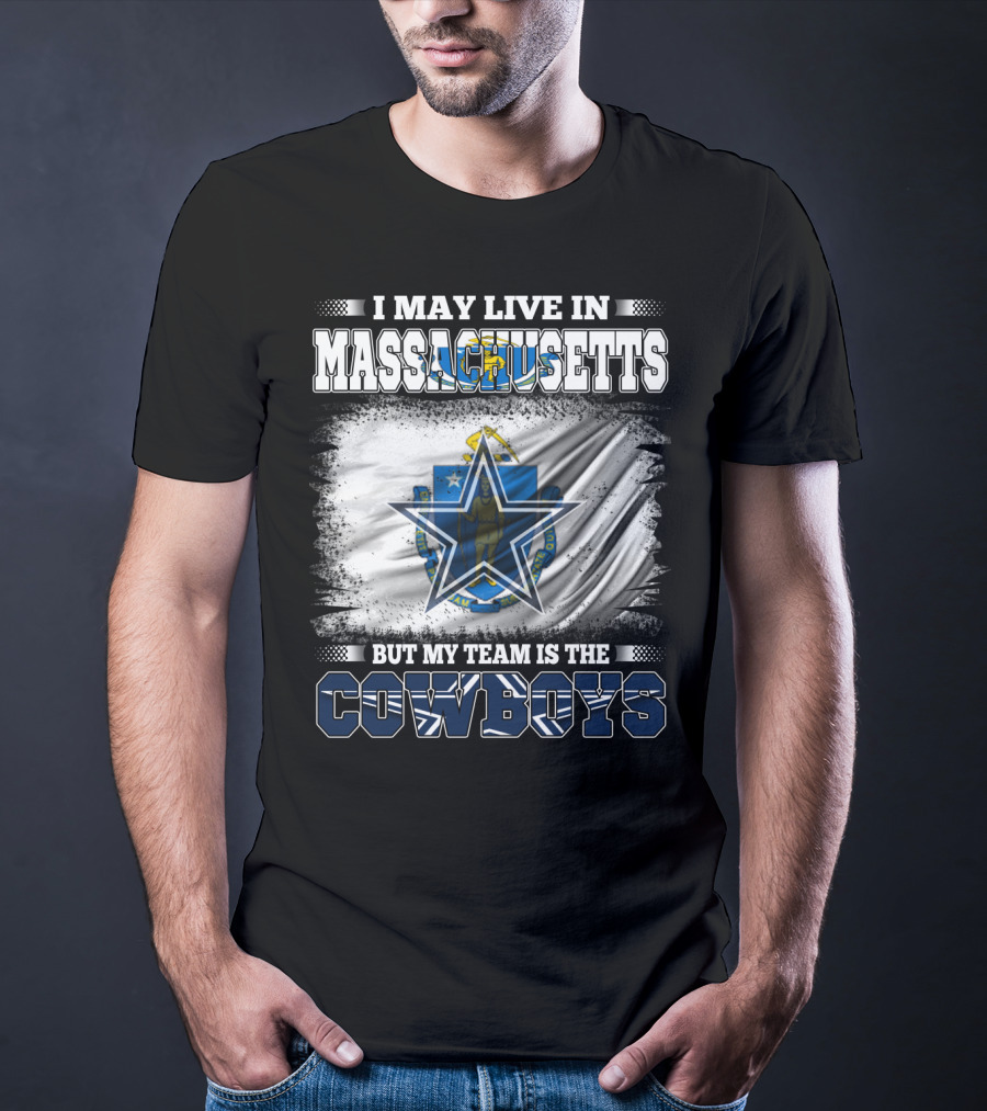 Massachusetts Pride With Loyalty To Cowboys Football Team T-Shirt