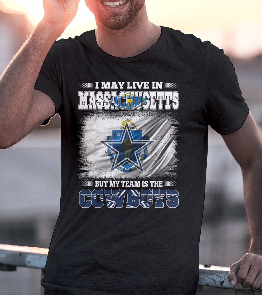Massachusetts Pride With Loyalty To Cowboys Football Team T-Shirt