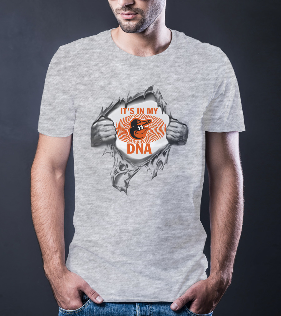 It's In My Baltimore Orioles Dna T-Shirt
