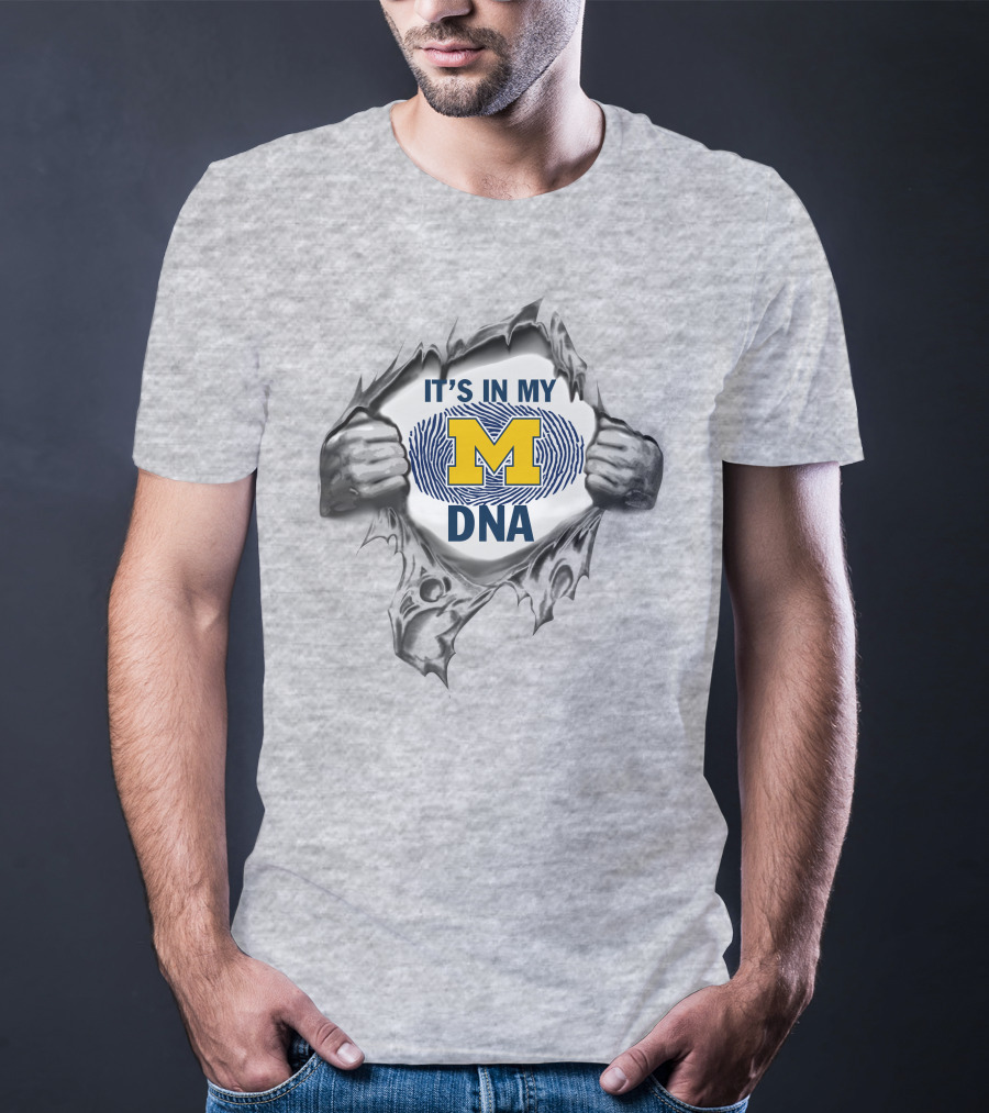 It's In My Dna Michigan Wolverines T-Shirt