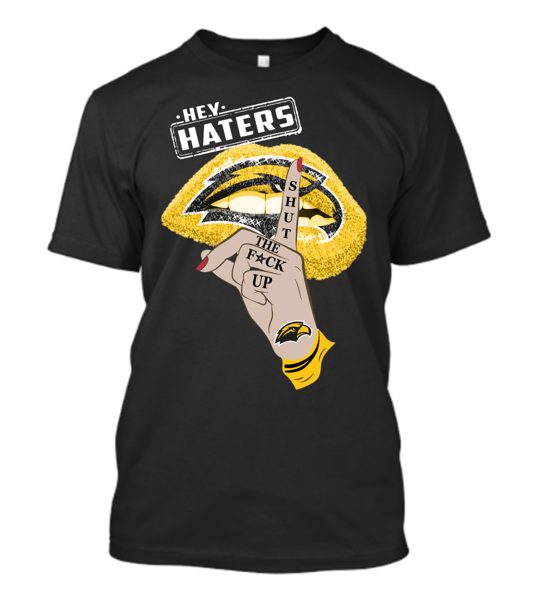 Southern Mississippi Golden Eagles Hey Haters Shut Up Lip T-Shirt