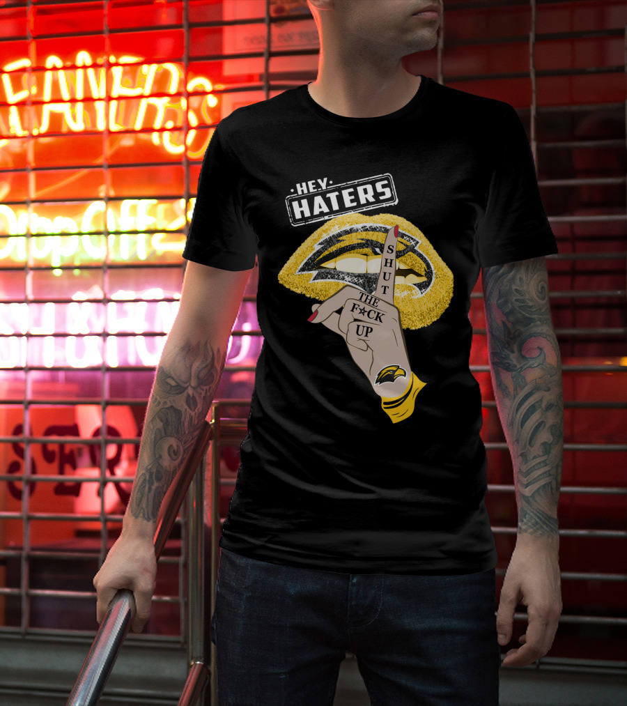 Southern Mississippi Golden Eagles Hey Haters Shut Up Lip T-Shirt