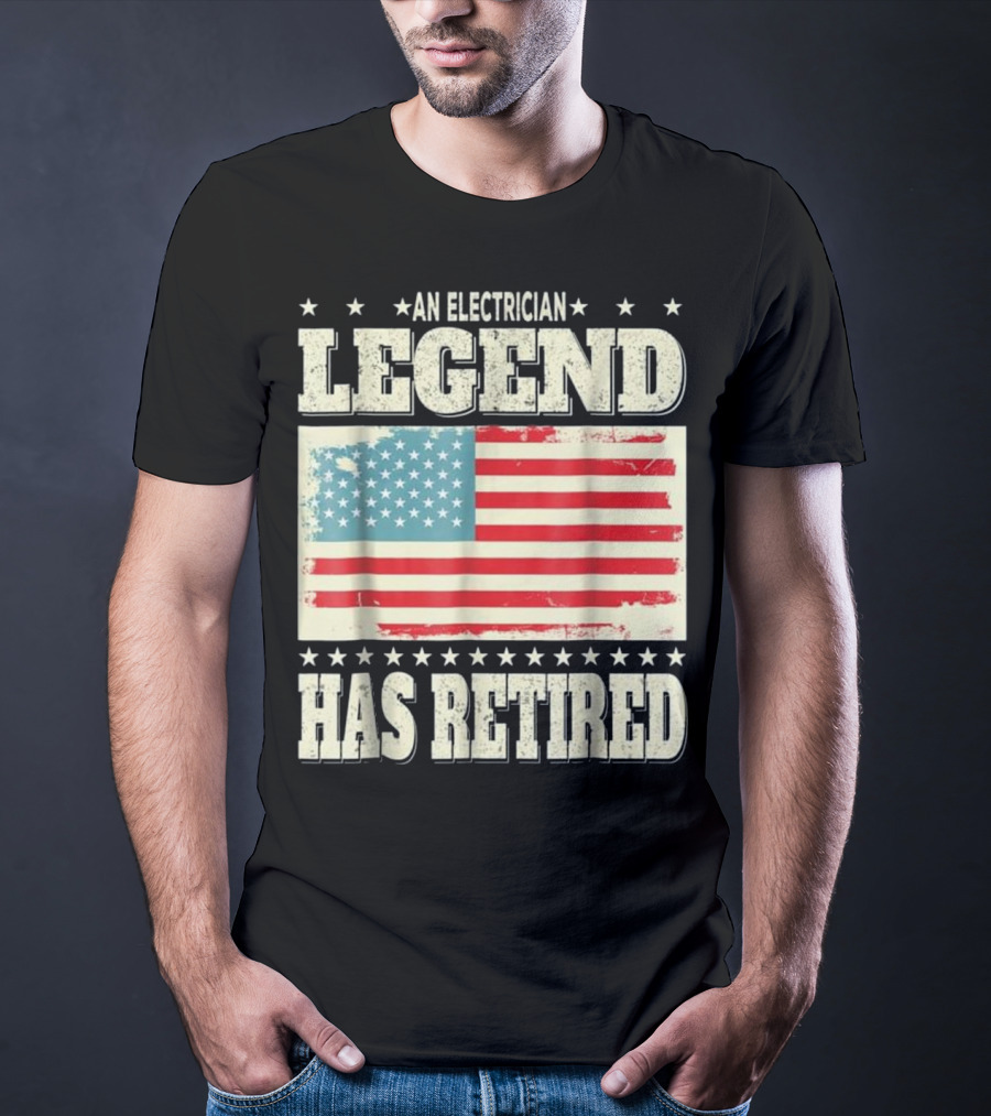 An Electrician Legend Has Retired American Flag T-Shirt