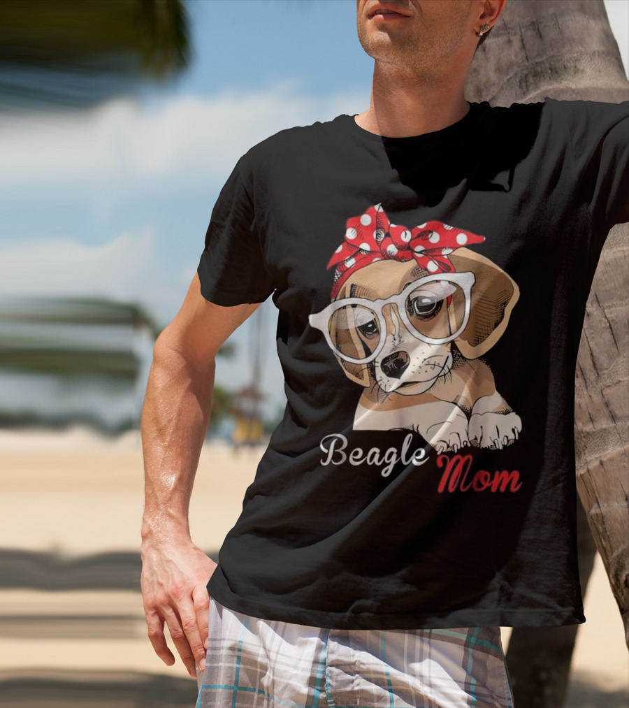 Beagle Mom For Beagle Dogs Lovers T-Shirt
