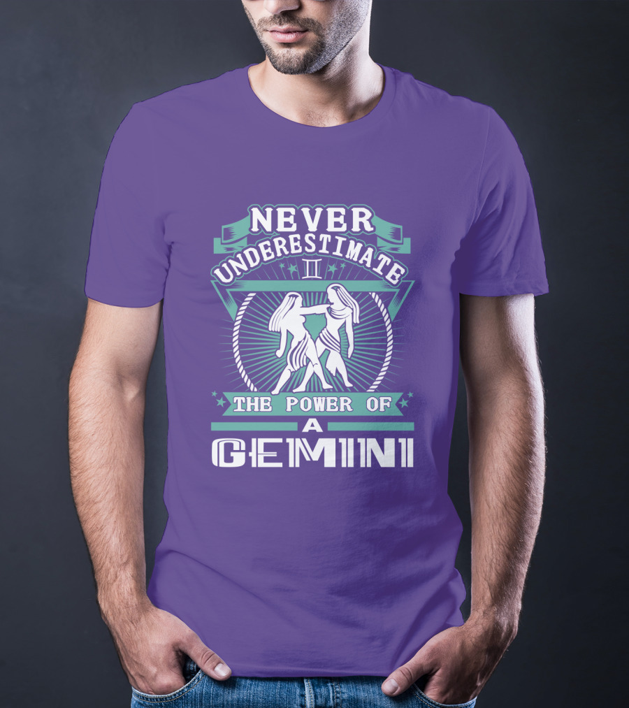 Never Underestimate The Power Of A Gemini Ii T-Shirt