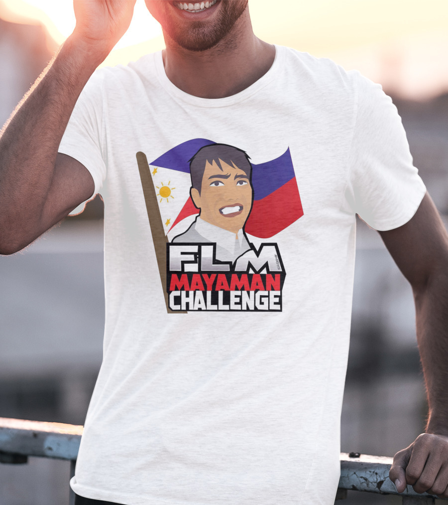 FLM Mayaman Challenge With Philippine Flag T-Shirt