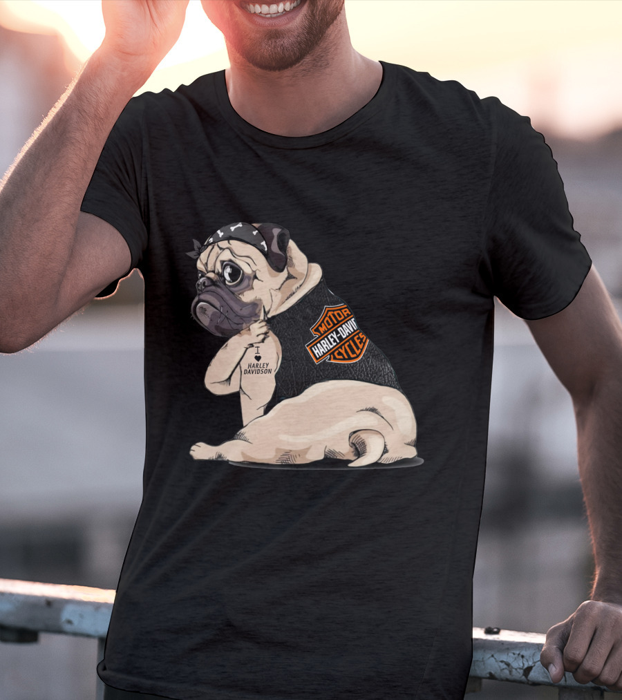 Harley Davidson Pug Motorcycles I Love Harley Davidson T-Shirt